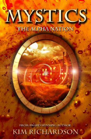 [Mystics 02] • The Alpha Nation